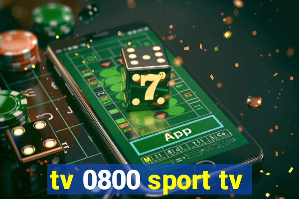 tv 0800 sport tv